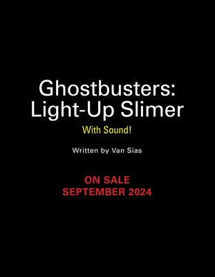 Ghostbusters: Light-Up Slimer: With Sound! by Sias, Van