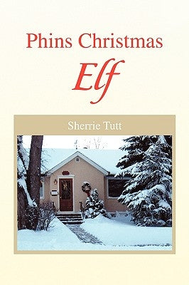 Phins Christmas Elf by Tutt, Sherrie