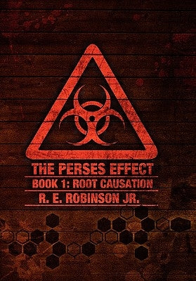 The Perses Effect by R. E. Robinson Jr.