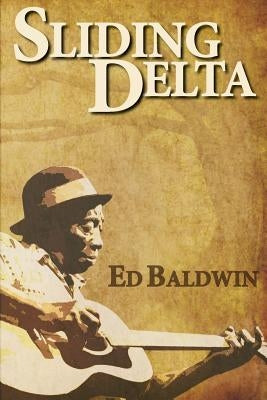 Sliding Delta by Baldwin, Ed