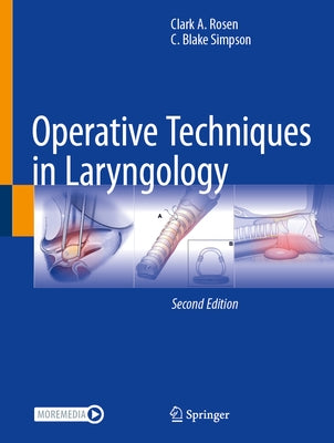 Operative Techniques in Laryngology by Rosen, Clark a.
