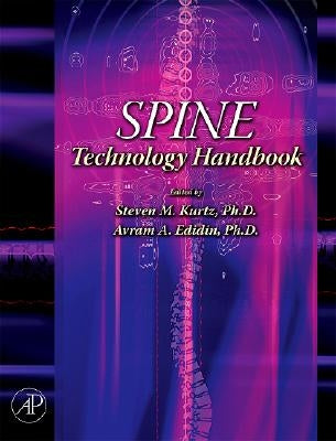 Spine Technology Handbook by Kurtz, Steven M.