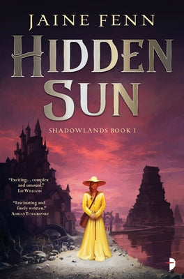Hidden Sun: Shadowlands Book I by Fenn, Jaine