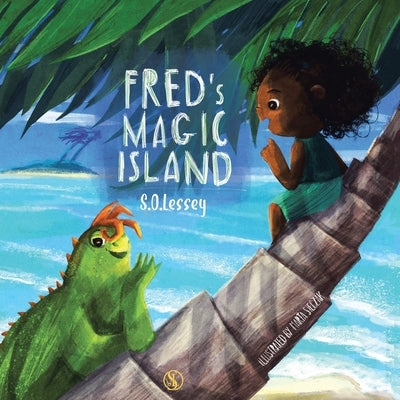 Fred's Magic Island by Lessey, S. O.
