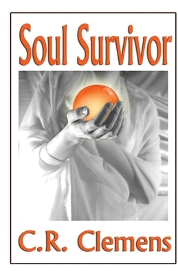 Soul Survivor by Clemens, C. R.