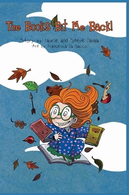 The Books Bit Me Back! by Davala, Steve
