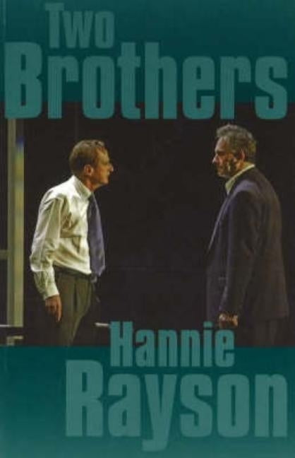 Two Brothers by Rayson, Hannie