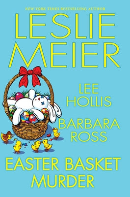 Easter Basket Murder by Meier, Leslie