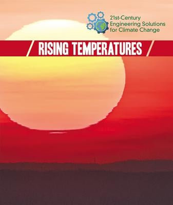 Rising Temperatures by Duling, Kaitlyn