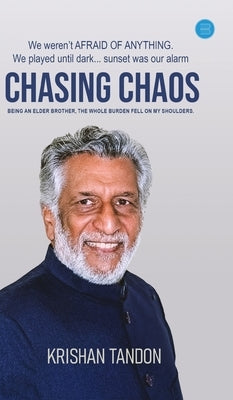 Chasing Chaos by Tandon, Krishan
