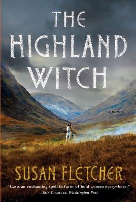 The Highland Witch by Fletcher, Susan