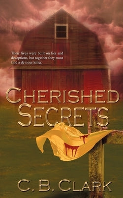 Cherished Secrets by Clark, C. B.