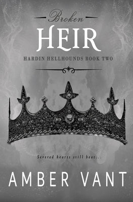 Broken Heir by Vant, Amber
