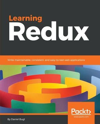 Learning Redux by Bugl, Daniel