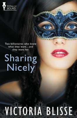 Sharing Nicely by Blisse, Victoria