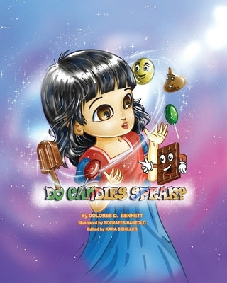 Do Candies Speak? by Bartolo, Socrates
