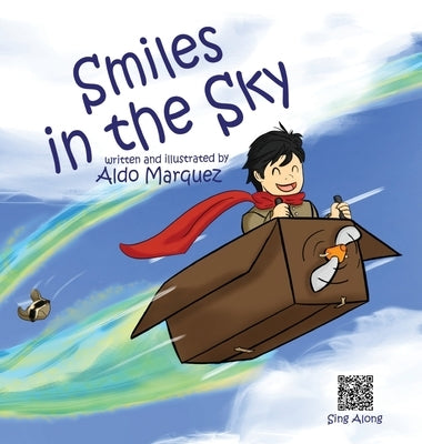 Smiles in the Sky by Marquez, Aldo