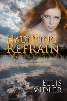 Haunting Refrain by Vidler, Ellis