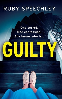 Guilty by Speechley, Ruby