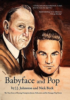 Baby Face and Pop by J. J. Johnston and Nick Beck