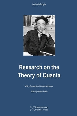 Research on the Theory of Quanta by Petkov, Vesselin