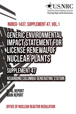 Generic Environmental Impact Statement for License Renewal of Nuclear Plants by Office of Nuclear Reactor Regulation