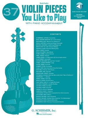 37 Violin Pieces You Like to Play: Book/Online Audio [With 2 CDs and Booklet] by Hal Leonard Corp