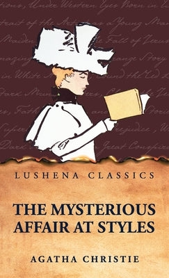The Mysterious Affair at Styles by Agatha Christie