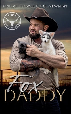 Fox Daddy by Newman, K. O.