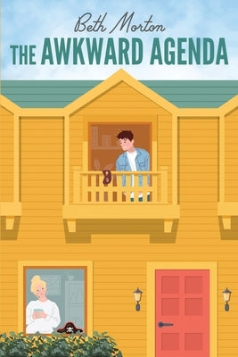 The Awkward Agenda by Morton, Beth