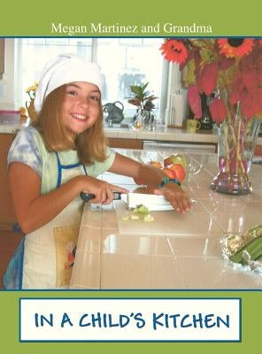 In a Child's Kitchen by Thiesfeld, Nancy