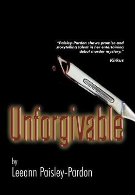 Unforgivable by Paisley-Pardon, Leeann