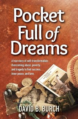 Pocket Full of Dreams by Burch, David B.