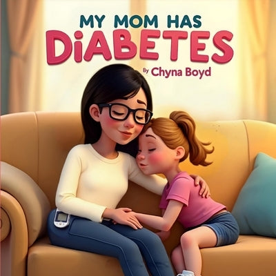 My Mom Has Diabetes by Alishba