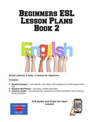 Beginners ESL Lesson Plans Book 2 by Learning English Curriculum