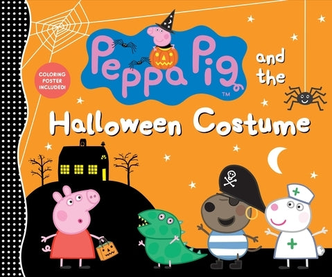 Peppa Pig and the Halloween Costume by Candlewick Press