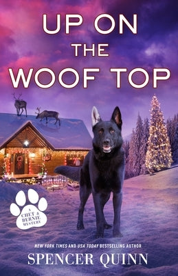 Up on the Woof Top by Quinn, Spencer