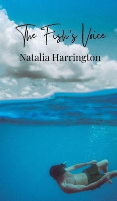 The Fish's Voice by Harrington, Natalia