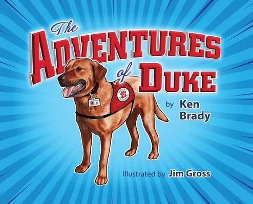 The Adventures of Duke by Brady, Ken