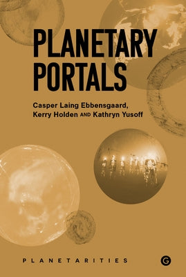 Planetary Portals by Collective, Planetary Portals