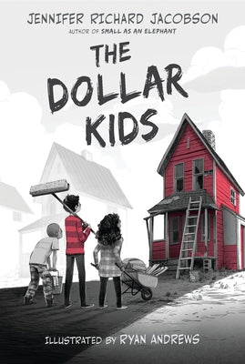 The Dollar Kids by Jacobson, Jennifer Richard