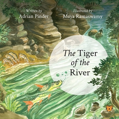 The Tiger of the River by Pinder, Adrian