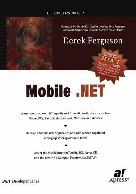 Mobile .Net by Ferguson, Derek