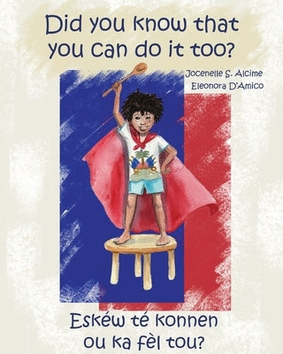 Did You Know That You Can Do It Too? by D'Amico, Eleonora