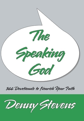 The Speaking God by Stevens, Denny