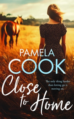 Close to Home by Cook, Pamela