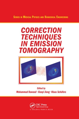 Correction Techniques in Emission Tomography by Dawood, Mohammad