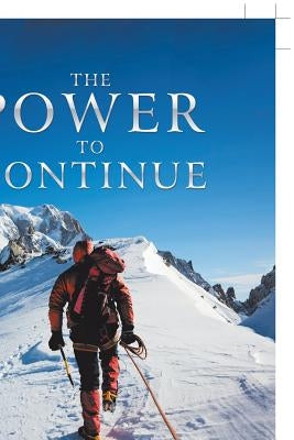 The Power to Continue by Siziba, Danisa