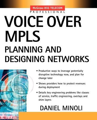 Voice Over Mpls by Minoli, Daniel