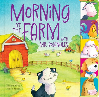 Morning at the Farm with Mr. Bojangles by 7. Cats Press